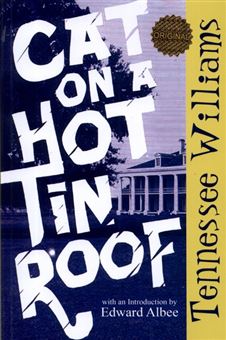 کتاب-‫‭cat-on-a-hot-tin-roof-اثر-تنسی-ویلیامز